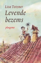 Levende bezems / Ploegsma kinder- & jeugdboeken Lisa Tetzner, Boeken, Verzenden, Zo goed als nieuw, Lisa Tetzner