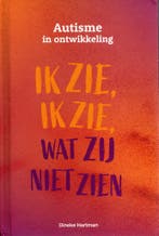 Boek Ik zie, ik zie, wat zij niet zien (Autisme in ontwikkel, Verzenden, Zo goed als nieuw