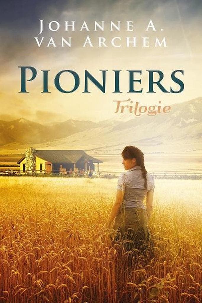Pionierstrilogie 9789401900904 Johanne A. van Archem, Boeken, Streekboeken en Streekromans, Gelezen, Verzenden