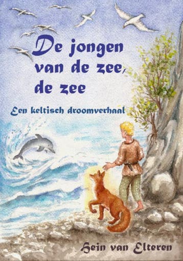 De Jongen Van De Zee, De Zee | Hein Elteren | Nieuw, Ophalen of Verzenden, Nieuw, Hein Elteren