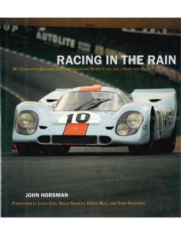 RACING IN THE RAIN, MY YEARS WITH BRILLIANT DRIVERS,, Nieuw, Author