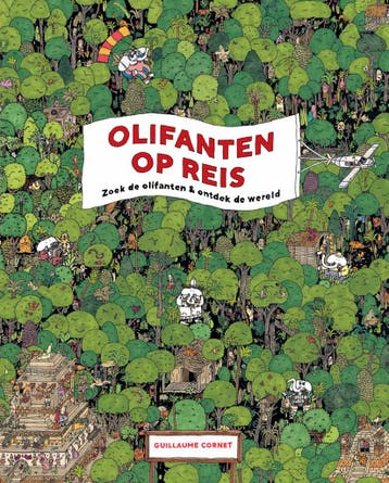 Olifanten op reis - Guillaume Cornet 9789460582240, Verzenden, Zo goed als nieuw, Guillaume Cornet