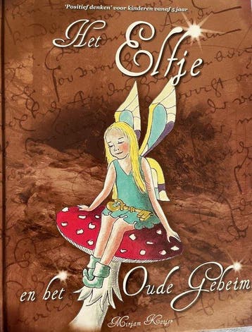 Het elfje en het oude gehiem - G.G.C.M. Kaijer 9789090226088, Verzenden, Gelezen, G.G.C.M. Kaijer