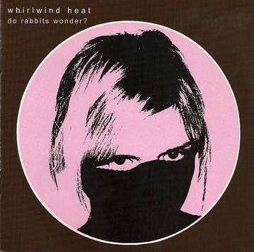 cd - Whirlwind Heat - Do Rabbits Wonder?, Verzenden, Zo goed als nieuw