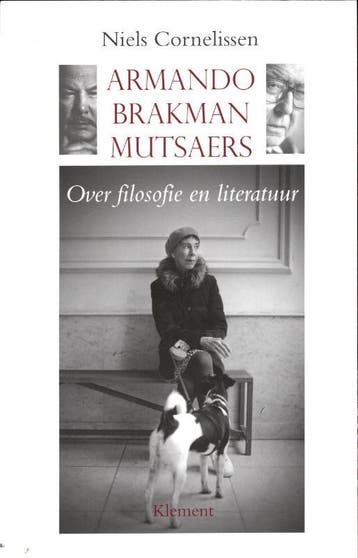 Armando, Brakman, Mutsaers - Niels Cornelissen 9789086870882, Verzenden, Gelezen, Niels Cornelissen