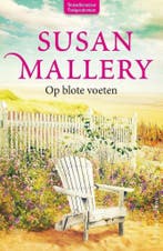 Op blote voeten 9789402703986 Susan Mallery, Boeken, Verzenden, Gelezen, Susan Mallery