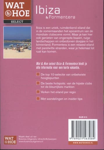 Ibiza & Formentera / Wat & Hoe select 9789021563084, Verzenden, Gelezen, Wat & Hoe Select