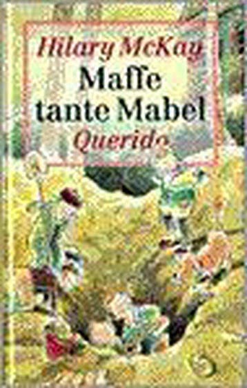 Maffe tante Mabel - H. MacKay 9789021474656, Verzenden, Gelezen, H. MacKay