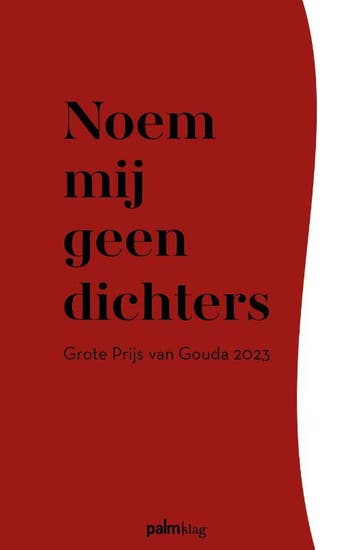 Noem Mij Geen Dichters |  | Nieuw, Ophalen of Verzenden, Nieuw