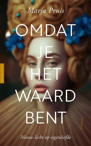Omdat je het waard bent / Nieuw licht - Marja Pruis, Verzenden, Zo goed als nieuw, Marja Pruis
