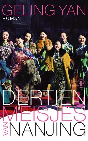 Dertien meisjes van Nanjing - Geling Yan 9789029585026, Verzenden, Gelezen, Geling Yan