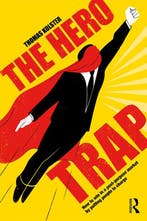 Boek The Hero Trap 9780367242695, Verzenden, Zo goed als nieuw
