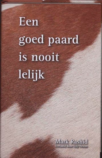 GOED PAARD IS NOOIT LELIJK 9789079249022 M. Rashid, Boeken, Verzenden, Gelezen, M. Rashid