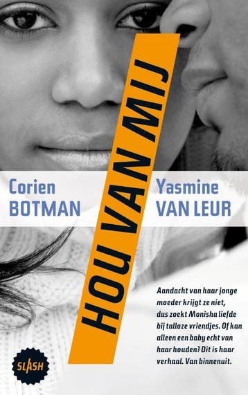 Hou van mij / Slash / 4 - Corien Botman 9789045107271, Verzenden, Gelezen, Corien Botman