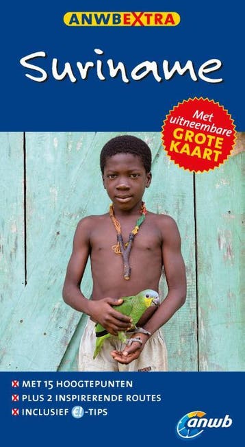 Suriname / ANWB Extra - Harry Schuring 9789018034832, Verzenden, Zo goed als nieuw, Harry Schuring