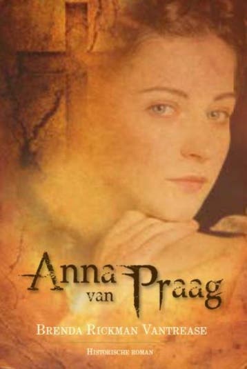 Anna van Praag - Brenda Rickman Vantrease 9789033608285, Verzenden, Gelezen, Brenda Rickman Vantrease