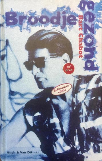 Broodje gezond - Bart Chabot 9789038814070, Verzenden, Gelezen, Bart Chabot