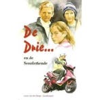 De Drie ... en de Scooterbende 9789076466361, Verzenden, Gelezen, L. van den Berge-Goudzwaard