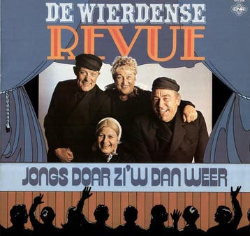 Lp - De Wierdense Revue - Jongs Doar Ziw Dan Weer, Verzenden, Nieuw in verpakking