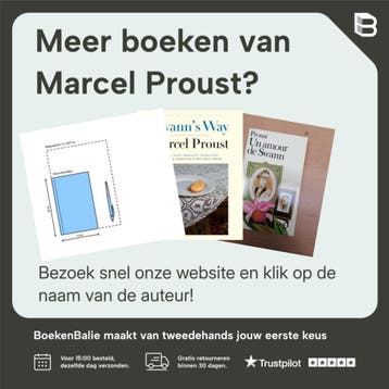 Swanns kant op / Op zoek naar de verloren tijd - Marcel, Verzenden, Zo goed als nieuw, Marcel Proust
