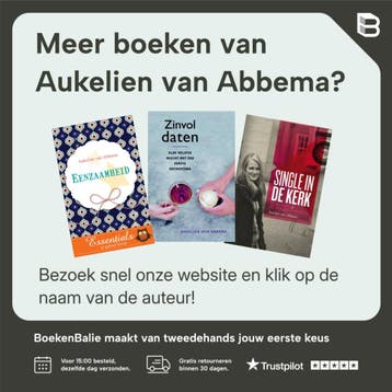 Het relatieboek voor singles - Aukelien van Abbema, Boeken, Verzenden, Zo goed als nieuw, Aukelien van Abbema