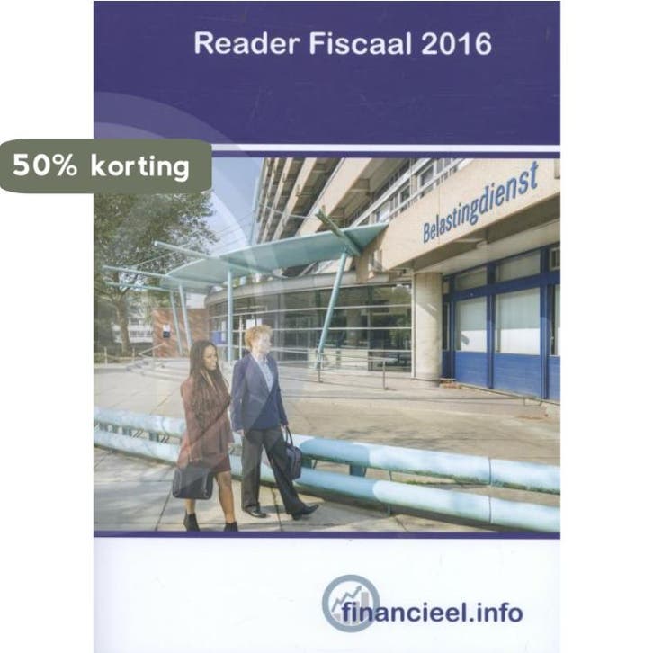Reader fiscaal / 2016 / Financiële beroepen 9789037234602, Boeken, Schoolboeken, Gelezen, Verzenden