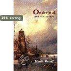 ONDER NUL 9789025424459 H. Raaff, Verzenden, Zo goed als nieuw, H. Raaff