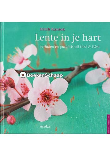 Lente in je hart Erich Kaniok, Leo Kaniok, Verzenden, Gelezen
