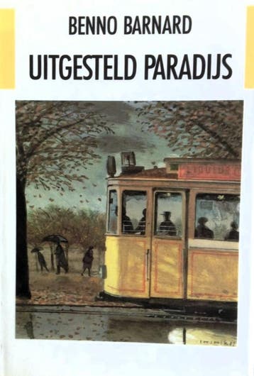 Uitgesteld paradijs 9789051080162 Henk Barnard, Boeken, Verzenden, Gelezen, Henk Barnard