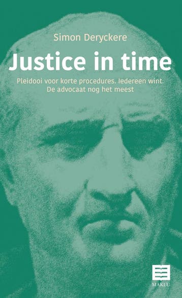 Justice in time - Simon Deryckere 9789046610206, Verzenden, Zo goed als nieuw, Simon Deryckere