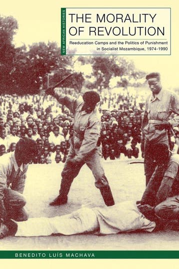 9780821425831 New African Histories-The Morality of Revol..., Verzenden, Nieuw, Benedito Luis Machava