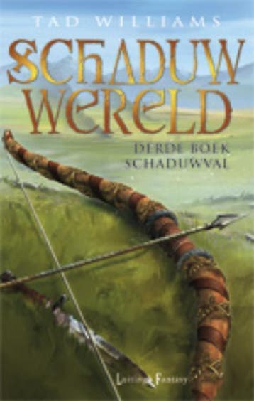 Schaduwval / Schaduwwereld / 3 - Tad Williams 9789024556236, Verzenden, Zo goed als nieuw, Tad Williams