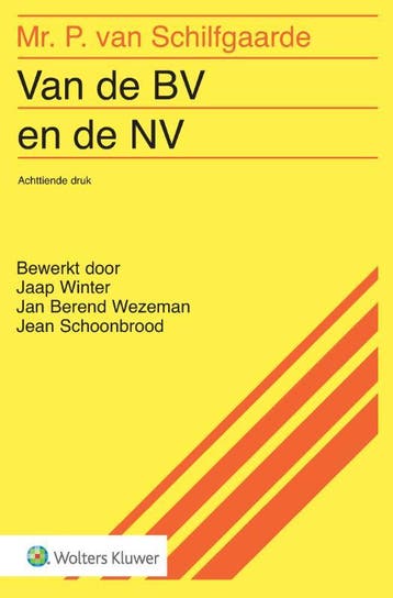 Van de BV en de NV - Mr. P. van Schilfgaarde 9789013163841, Boeken, Verzenden, Zo goed als nieuw, Mr. P. van Schilfgaarde