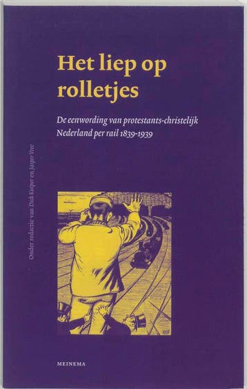 Het liep op rolletjes / Jaarboek voor de geschiedenis van, Verzenden, Zo goed als nieuw