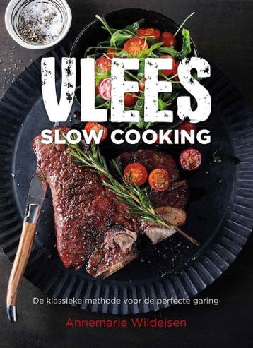 Slow cooking - Annemarie Wildeisen 9789461888853, Boeken, Kookboeken, Verzenden, Gelezen, Annemarie Wildeisen