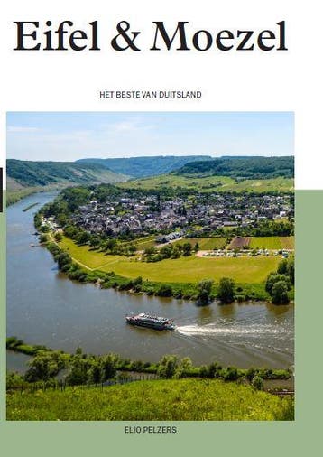 Eifel En Moezel | Elio Pelzers | Nieuw, Ophalen of Verzenden, Nieuw, Elio Pelzers