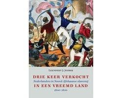 Boek Drie keer verkocht in een vreemd land 9789464560824, Verzenden, Zo goed als nieuw