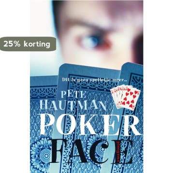 Pokerface - P. Hautman 9789021665429, Verzenden, Gelezen, P. Hautman