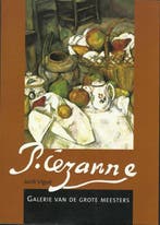 Galerie van de grote meesters / Cézanne 9789039618769, Boeken, Verzenden, Gelezen, Ian Johnstone