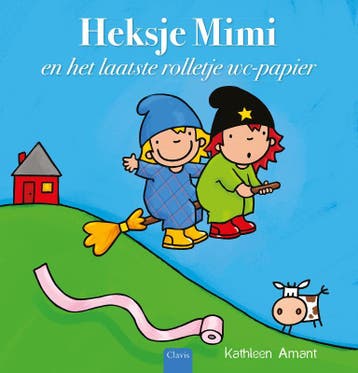 Heksje Mimi En Het Laatste Rolletje Wc-Papier | Nieuw, Ophalen of Verzenden, Nieuw, Kathleen Amant