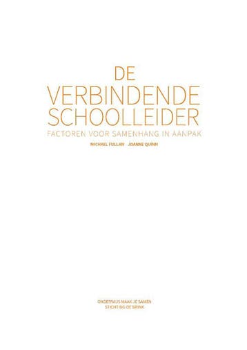 De verbindende schoolleider - Joanne Quinn 9789079336197, Boeken, Verzenden, Zo goed als nieuw, Joanne Quinn