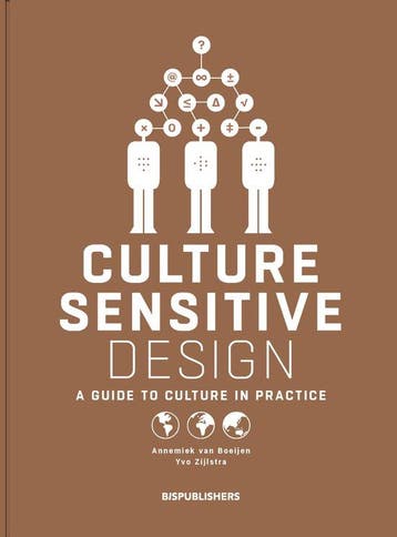 9789063695613 Culture Sensitive Design | Tweedehands, Boeken, Verzenden, Zo goed als nieuw, Annemiek van Boeijen