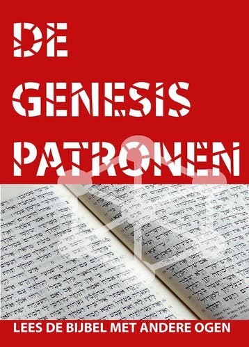 De Genesis patronen door dr. Ruben van de Giessen, Nieuw