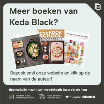 De klassiekers / *** Kookschool - Keda Black 9789066116665, Boeken, Verzenden, Gelezen, Keda Black