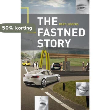 The fastned story - Bart Lubbers 9789462033962, Verzenden, Zo goed als nieuw, Bart Lubbers