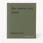 We moeten iets dóén! 9789025319830 Elsbeth Etty, Verzenden, Gelezen, Elsbeth Etty