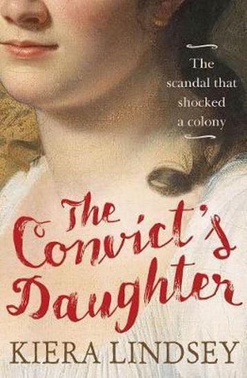 The Convicts Daughter - Kiera Lindsey 9781760112585, Verzenden, Gelezen, Kiera Lindsey
