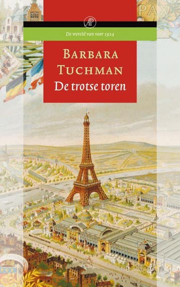 De trotse toren - Barbara Tuchman 9789029565417, Verzenden, Gelezen, Barbara Tuchman