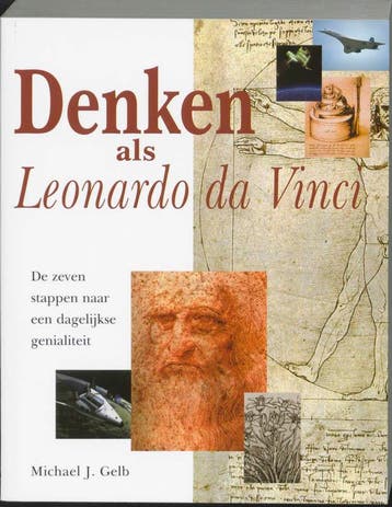 Denken als Leonardo da Vinci - M.J. Gelb 9789032509859, Boeken, Verzenden, Zo goed als nieuw, M.J. Gelb