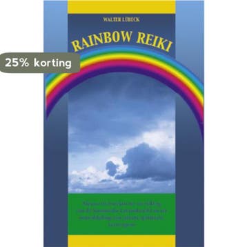 RAINBOW REIKI ING 2E DR - W. Lubeck 9789063783273, Boeken, Verzenden, Gelezen, W. Lubeck